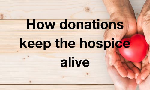 How donations keep the hospice alive