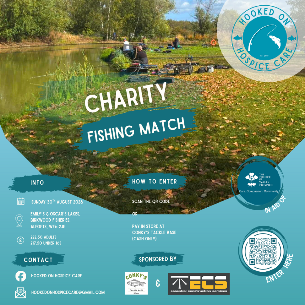 Charity Fishing Match flyer for "Hooked on Hospice Care" in aid of The Prince of Wales Hospice. Includes event details: Sunday 30th August 2026 at Emily’s & Oscar’s Lakes. Background shows people fishing by a pond.