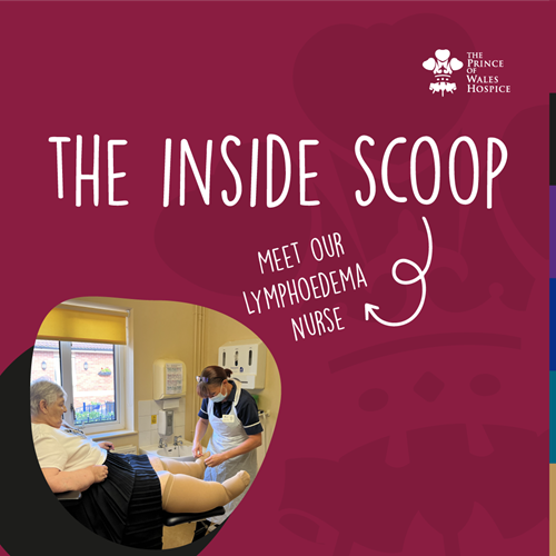 The Inside Scoop: Meet our Lymphoedema Nurse, T